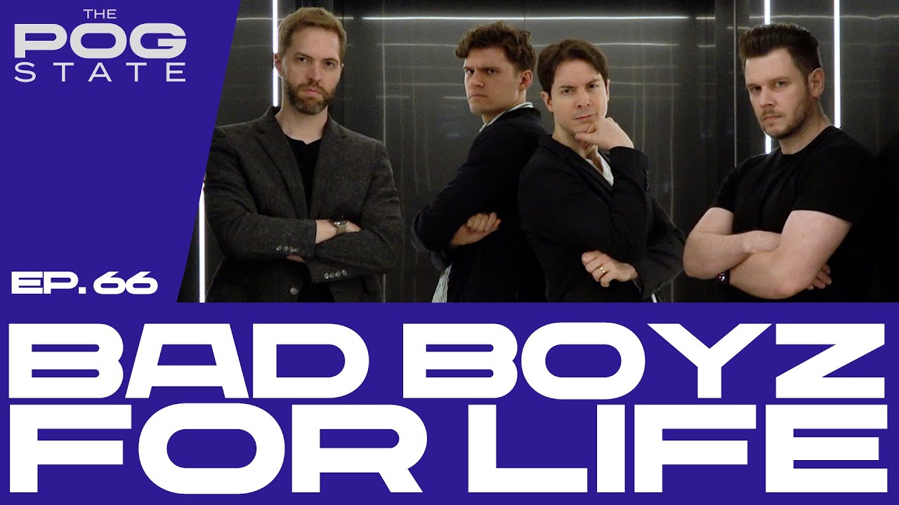 EP.66 Bad Boyz for Life | THE POG STATE