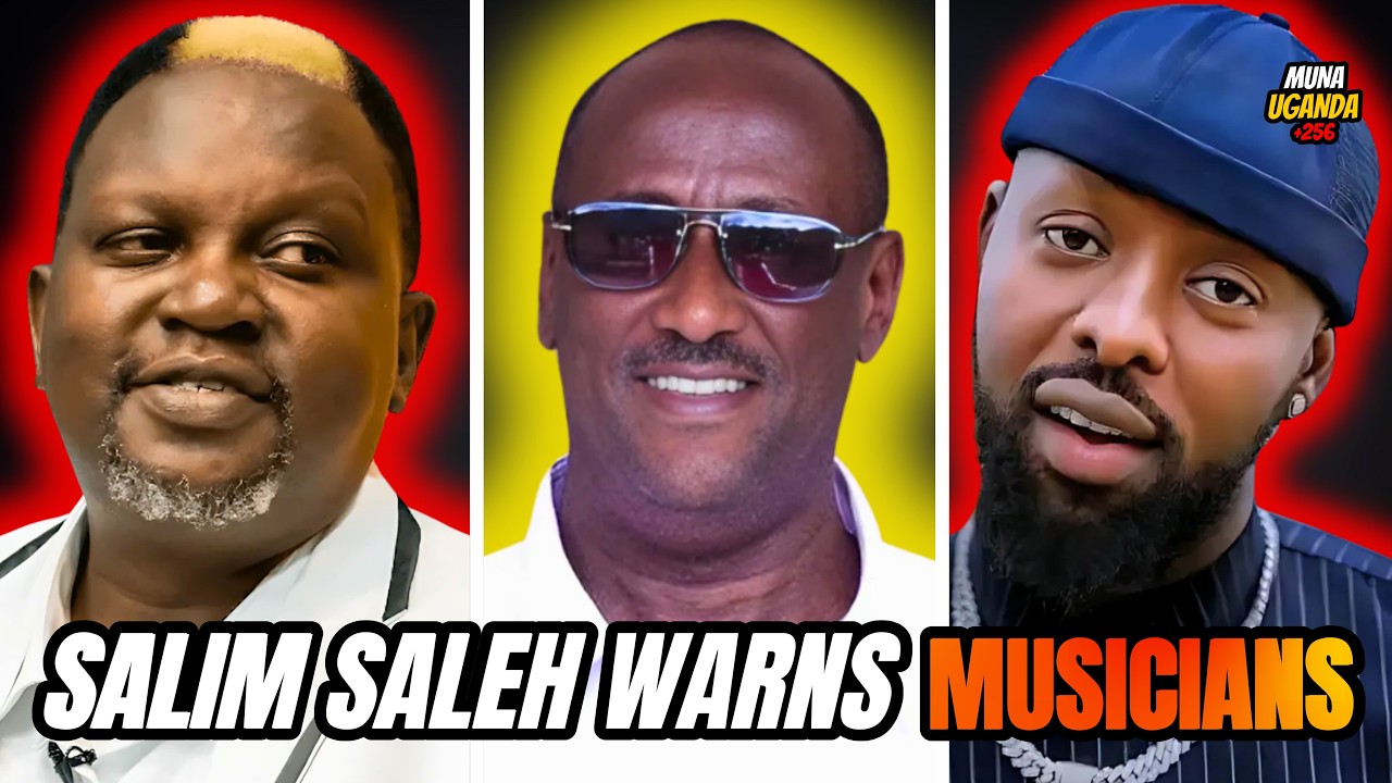 Salim Saleh Exposes Ugandan Musicians Again