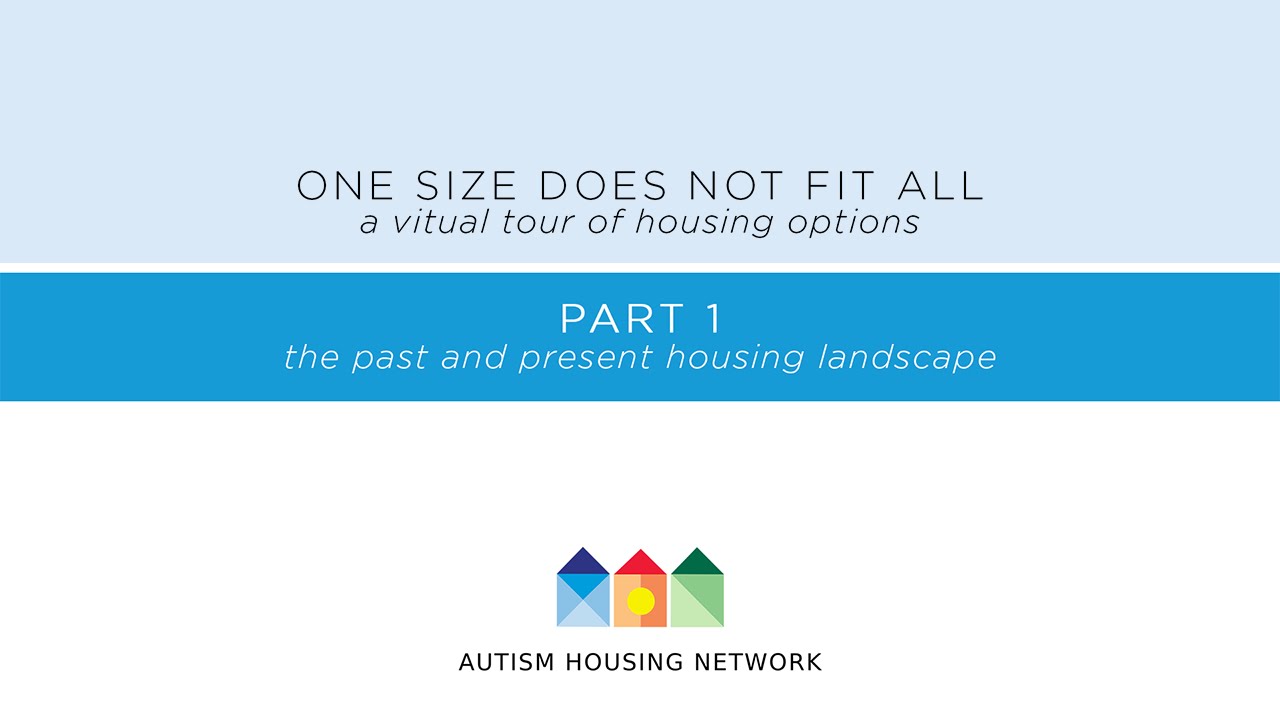 Housing Options for Adults with Autism by Desiree Kameka (1/5)