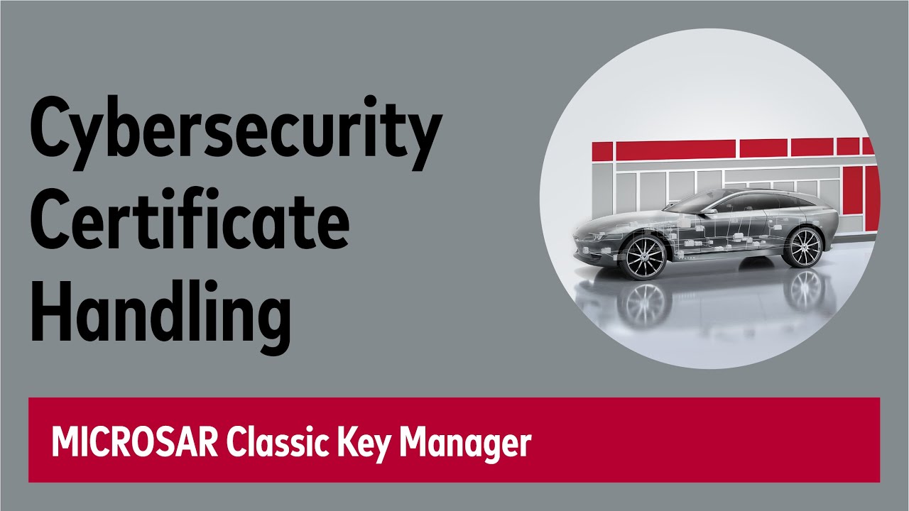 AUTOSAR Certificate Handling with MICROSAR Classic Key Manager (KeyM)