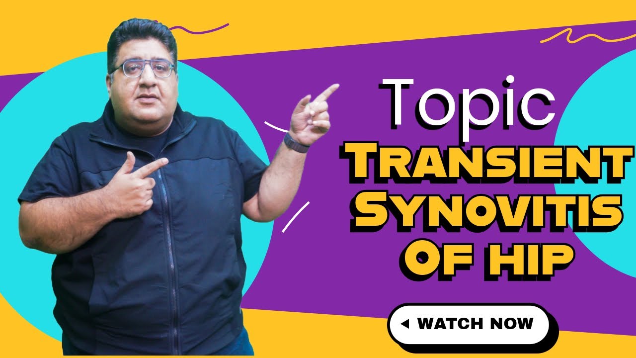 Transient Synovitis of Hip | @DrTusharMehta #inicet #fmge #neetpg #doctor