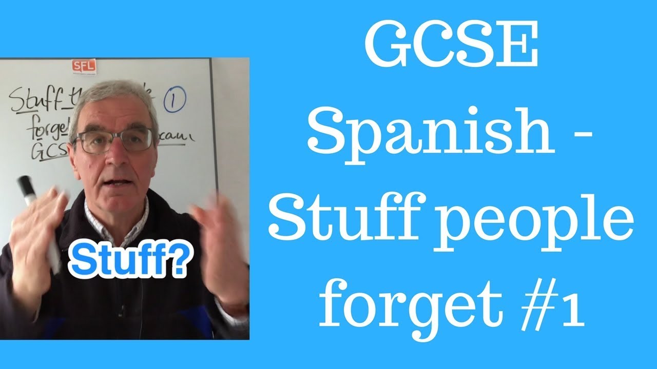 Spanish GCSE revision | Stuff students forget #1