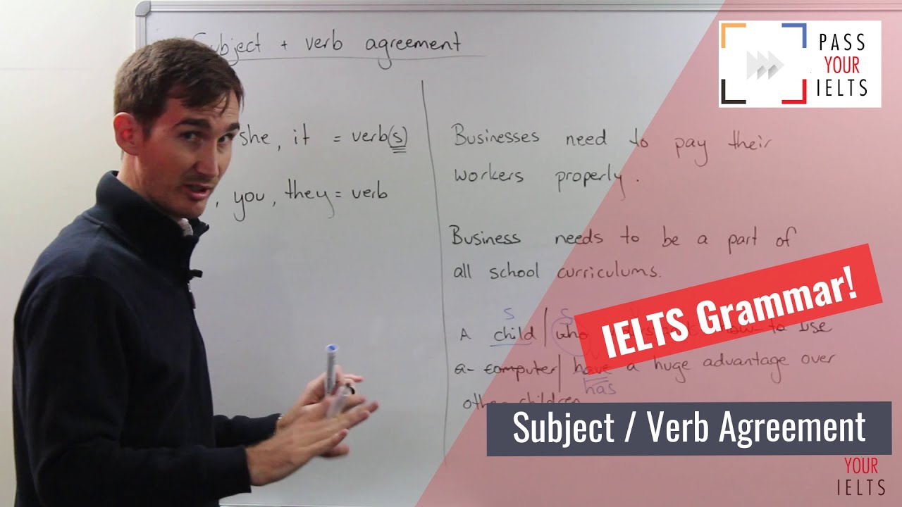 IELTS grammar - subject verb agreement