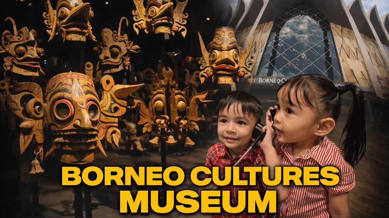 Borneo Cultures Museum Tour