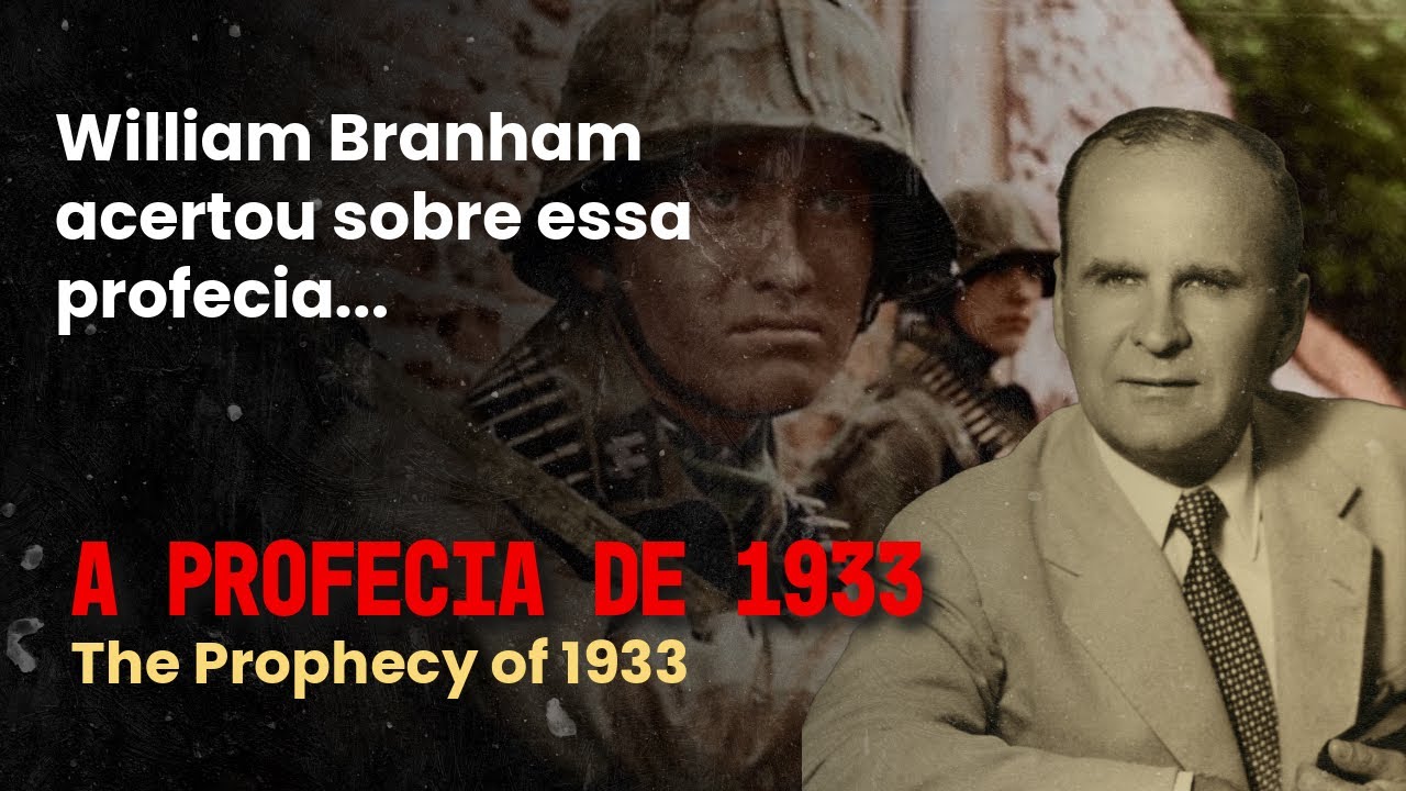 Tudo o que voc&ecirc; precisa saber a respeito da profecia de Branham sobre Mussolini em 1933!