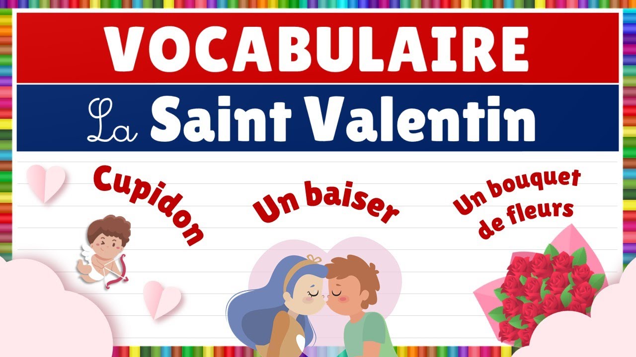 Vocabulaire : le Saint Valentin