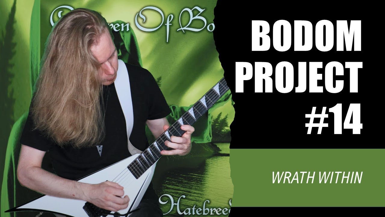 Bodom Project | Children of Bodom - Wrath Within | Guitar Cover