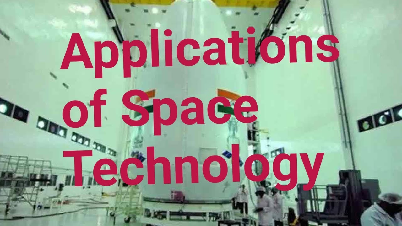 Applications of Space Technology (Space - S&T) | La Excellence || Best IAS Institute in Hyderabad