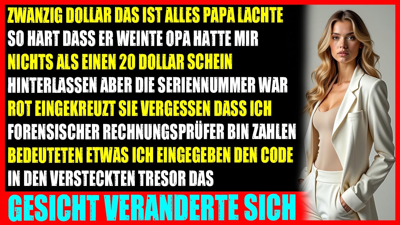 Alle erbten viel  ich bekam nur 20 Dollar von Opa