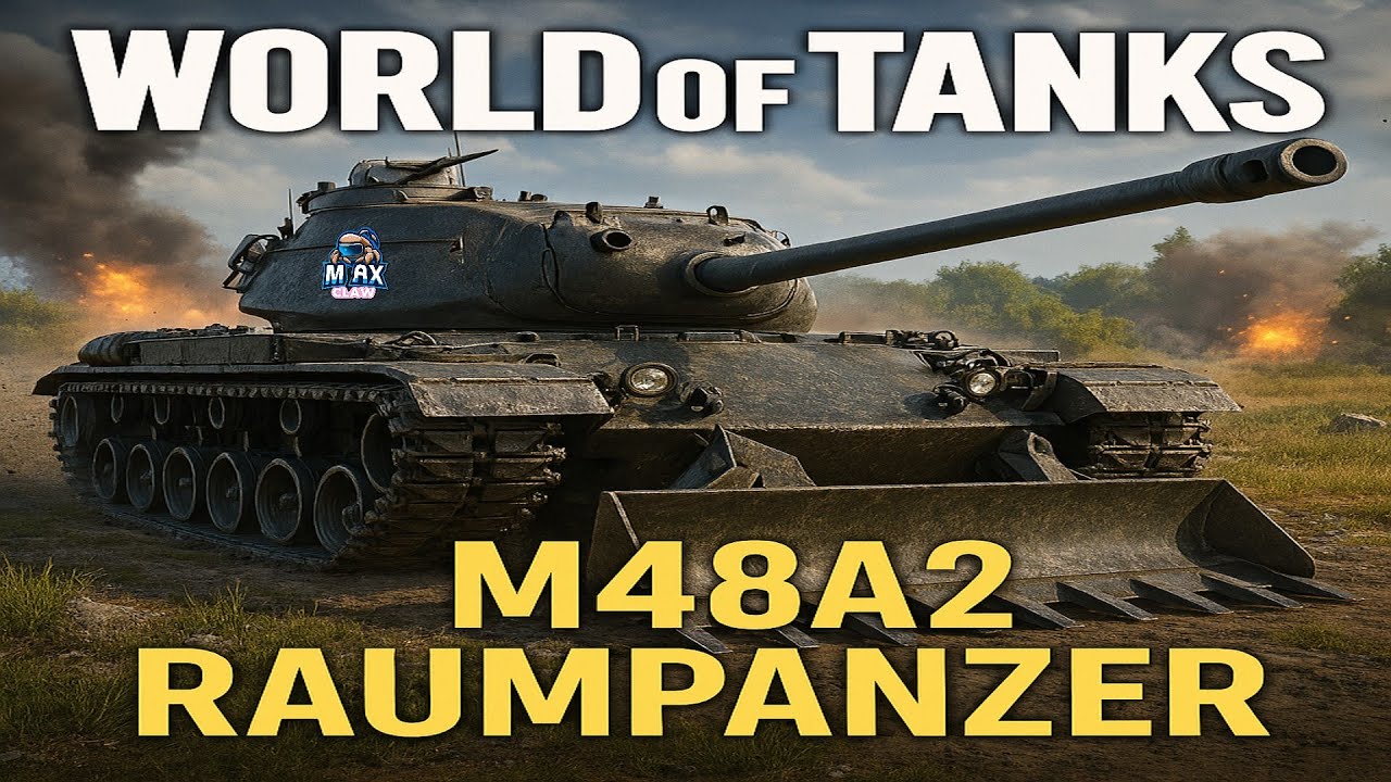 WoT.  M48A2 Raumpanzer - теперь нормальный танк!