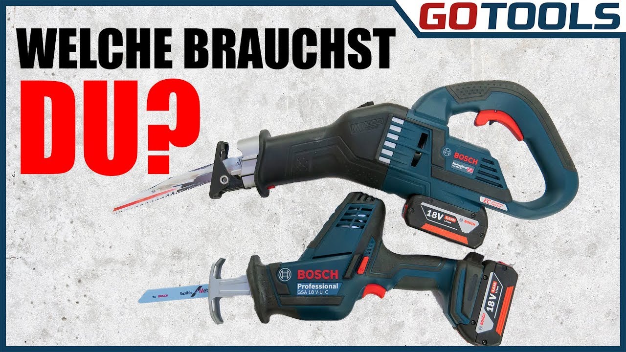 BOSCH Säbelsägen GSA18VLI C und GSA18V32 vorgestellt und im Vergleich