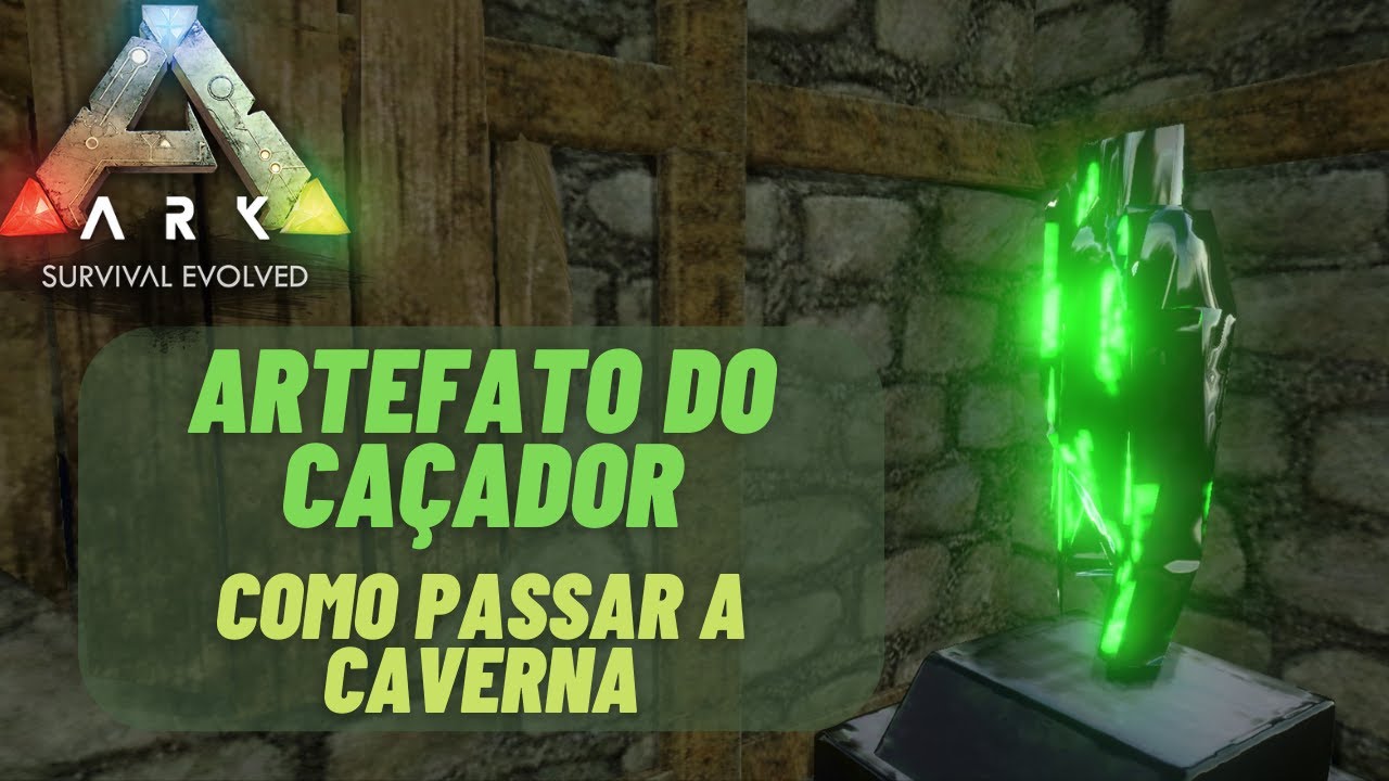 Artefato do Caçador - Como PASSAR a CAVERNA - ARK Mobile