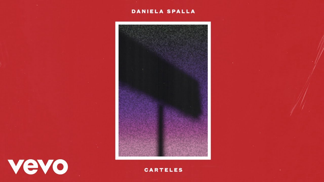 Daniela Spalla - Carteles (Lyric Video)