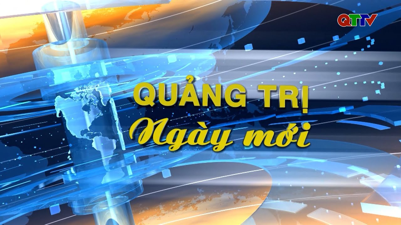 Quảng Trị ngày mới (18/01/2026)| QTTV