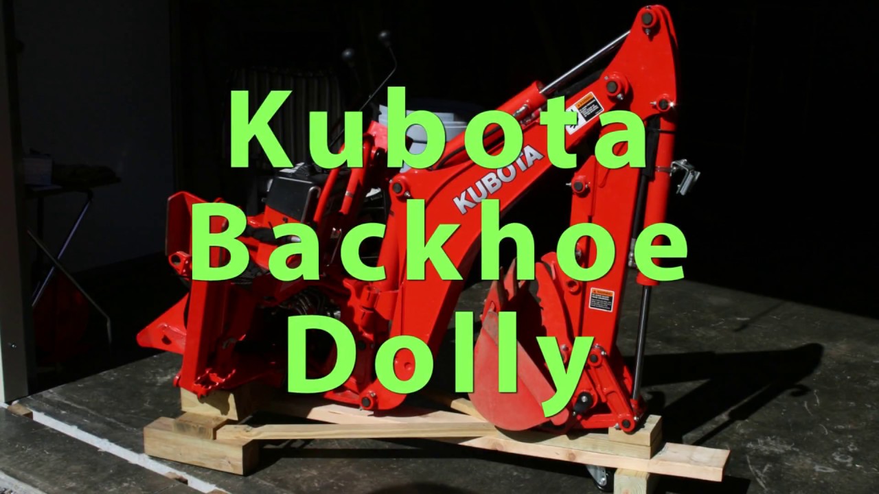 Kubota Backhoe Dolly