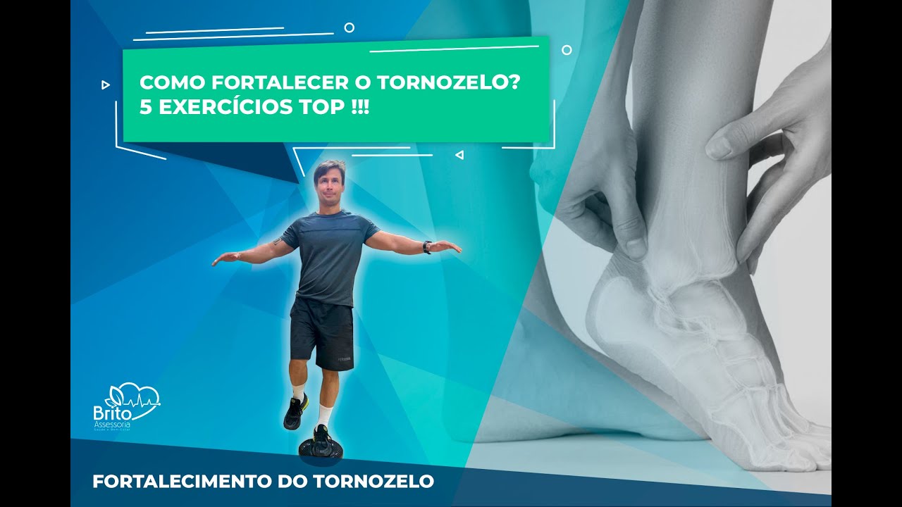 COMO FORTALECER O TORNOZELO ? 5 EXERCÍCIOS TOP !!!!