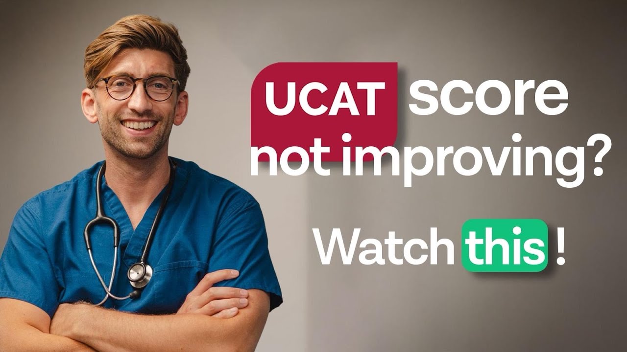 UCAT Score Not Improving? WATCH THIS!
