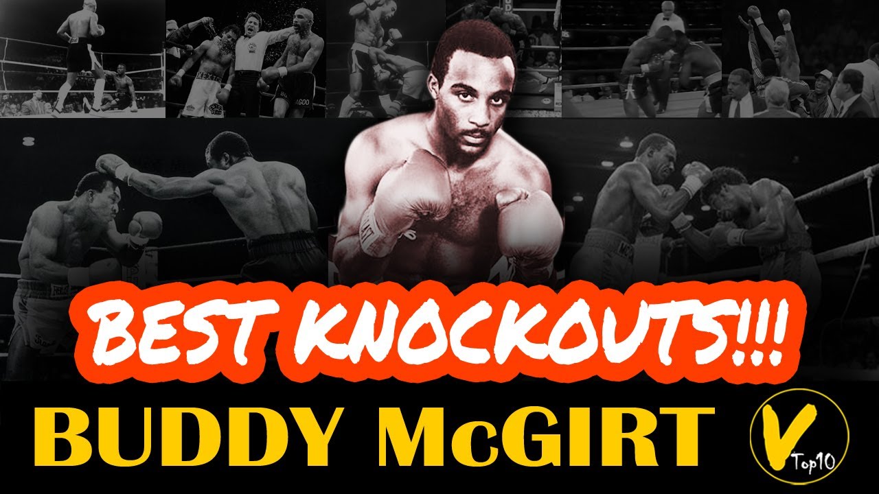 10 Buddy McGirt Greatest Knockouts