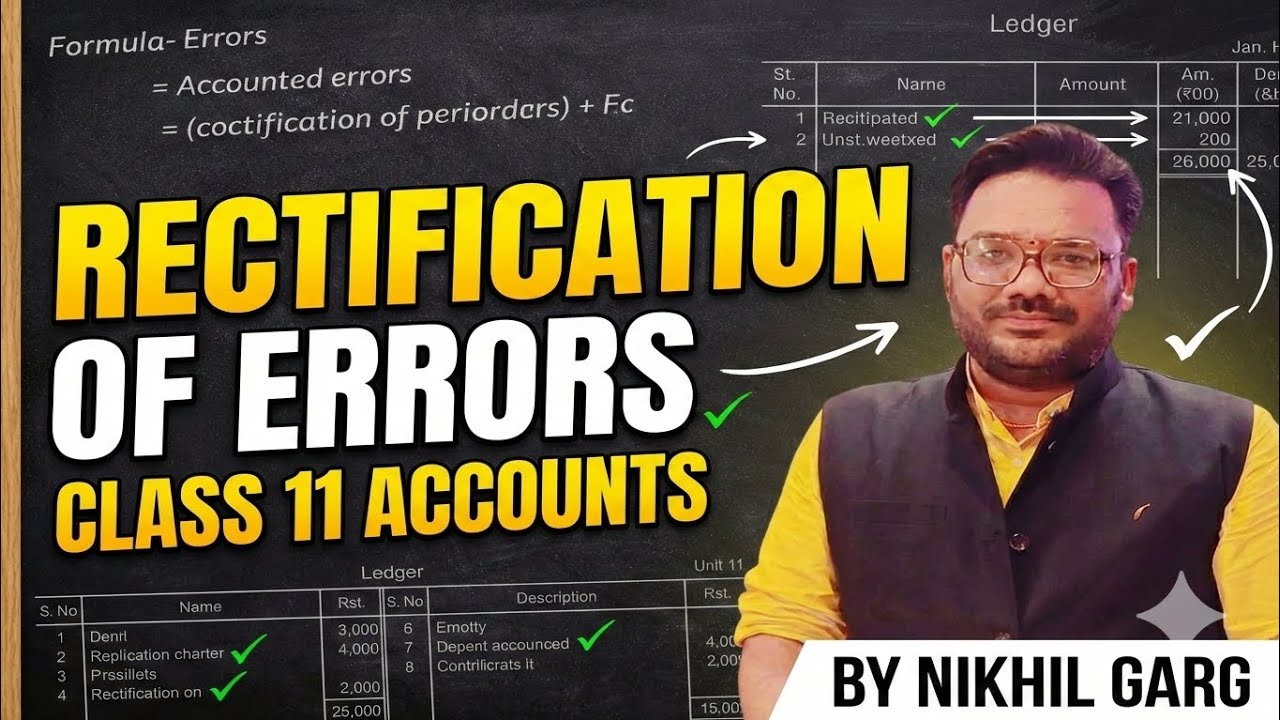 Rectification of Errors with Suspense Account | #class11  #accounts  #oneshot  | By Nikhil Garg