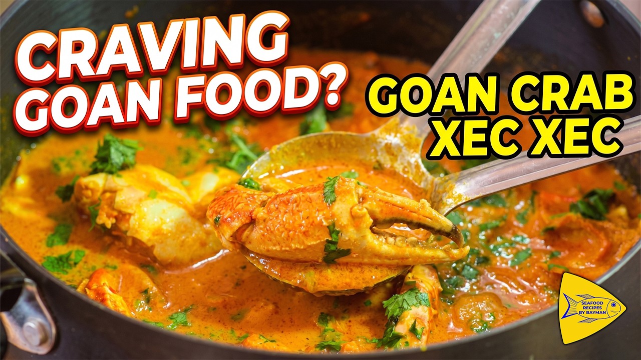 Goan Crab Xec Xec | Goan Seafood | Thick Crab Curry @seafoodrecipesbybayman