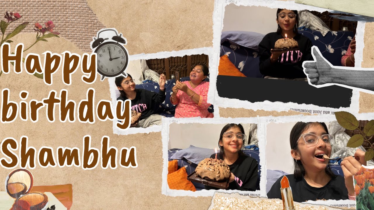 Vlog 7 | Happy Birthday to Shambhu🥰😘