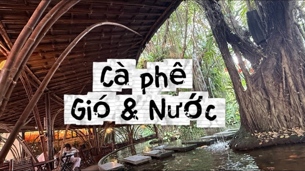 Gió và Nước Cafe Bình Dương