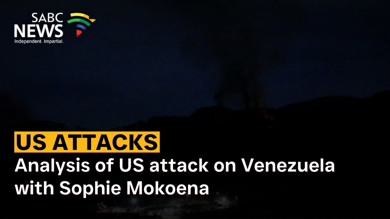 Analysis of US attack on Venezuela with Sophie Mokoena