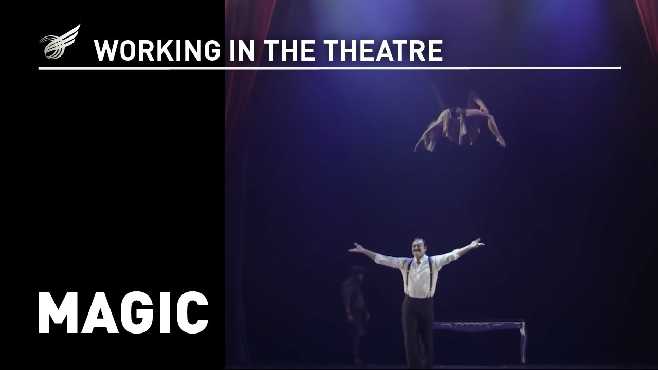 Working in the Theatre: Magic