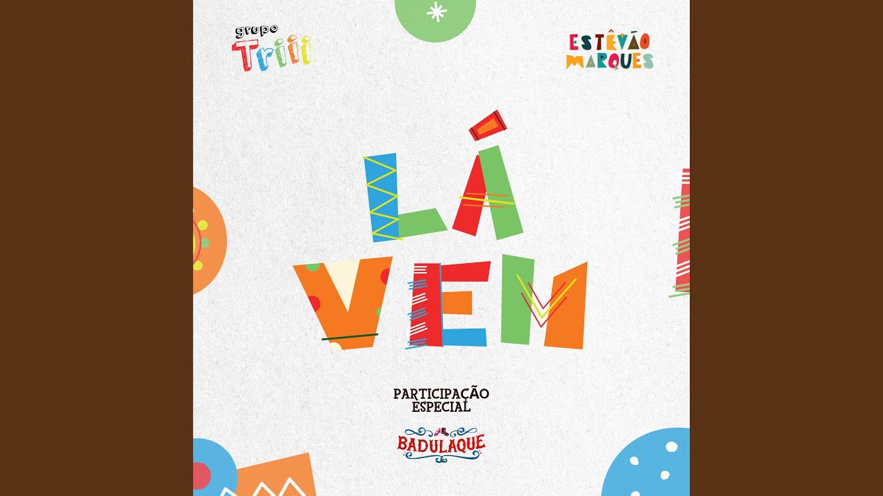 L&aacute; Vem