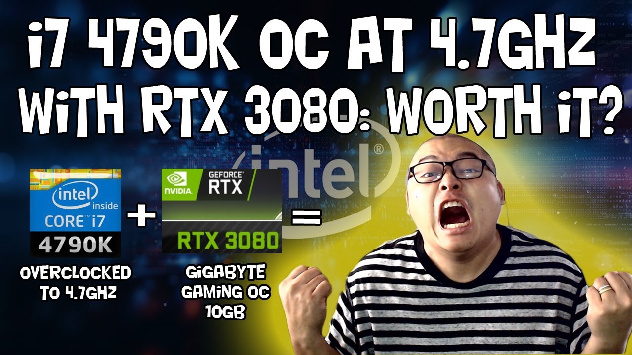 Разгон процессора i7 4790K до 4,7 ГГц с видеокартой RTX3080: нужен апгрейд?