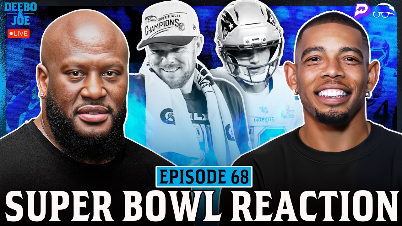 Super Bowl LX REACTION: Sam Darnold & Seahawks DISMANTLE Drake Maye & Patriots | Deebo & Joe