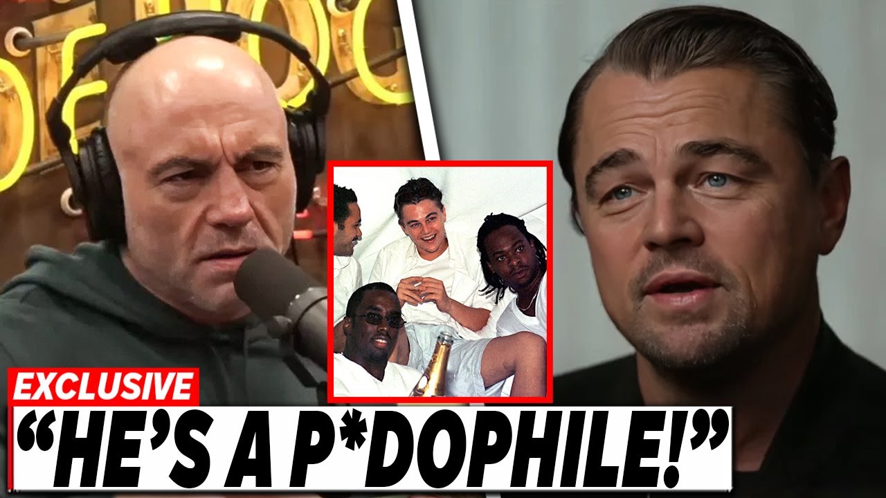 Joe Rogan GOES OFF on Leonardo DiCaprio For His Involvement In Diddy Parties!