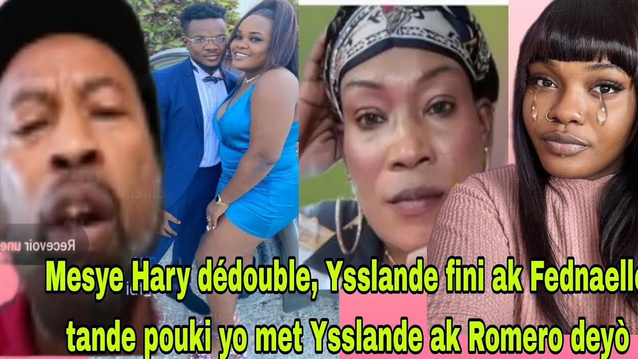 Anmwey mesye Hary avili Ysslande ak Romero men poukisa yo kite kay la,Ysslande fini ak Do Fednaelle