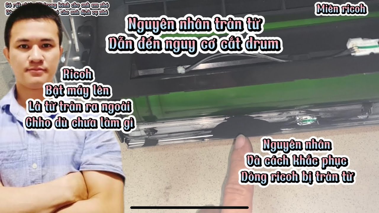 MT | Ricoh bị tràn từ len từ khi vừa bật máy chưa in hay photo nguyên nhân và cách khắc phục
