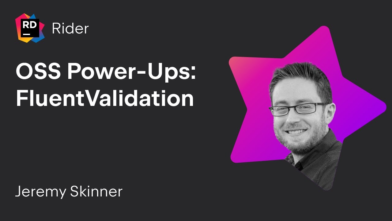 OSS Power-Ups: FluentValidation