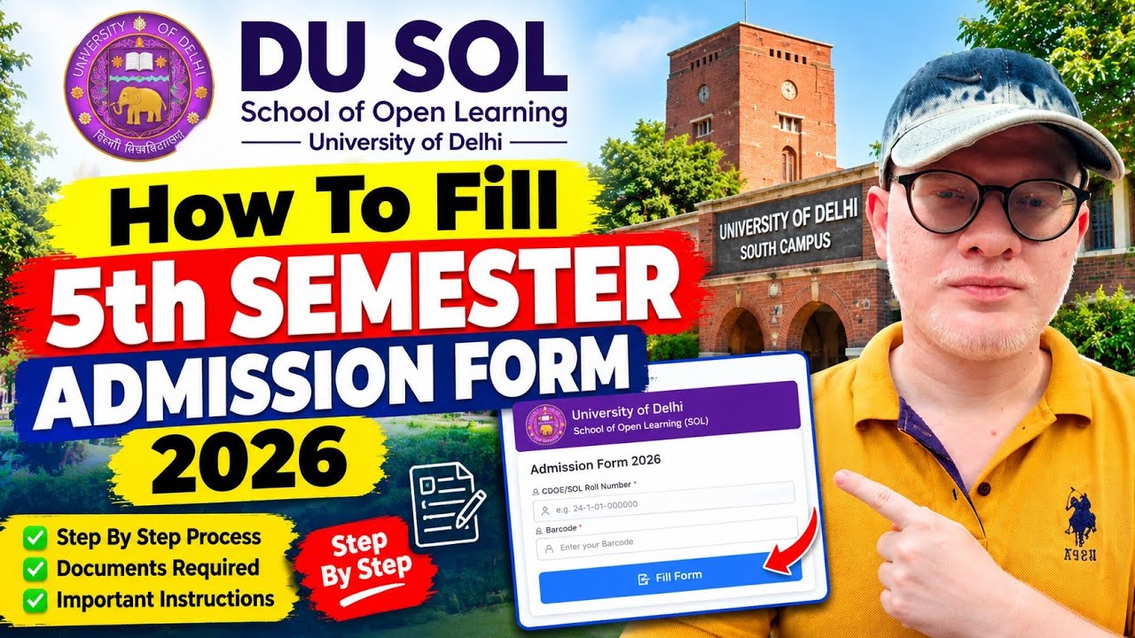 How to Fill DU SOL 5th Semester Admission Open 2026 - Step by Step Full Guide 