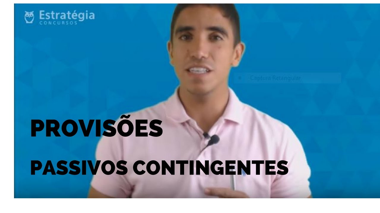 Questão 41/66 - Projeto 66 Dias! Provisões x Passivos Contingentes! (FCC 2015)