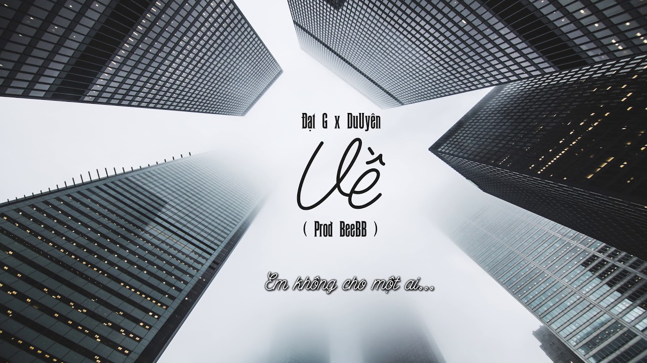 Về - Đạt G ft DuUy&ecirc;n ( Prod BeeBB ) | Official Lyrics