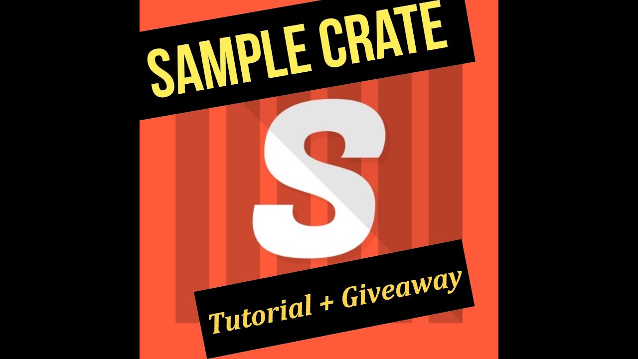 Giveaway + Tutorial | Sample Crate - Simple fast sample manager for iOS