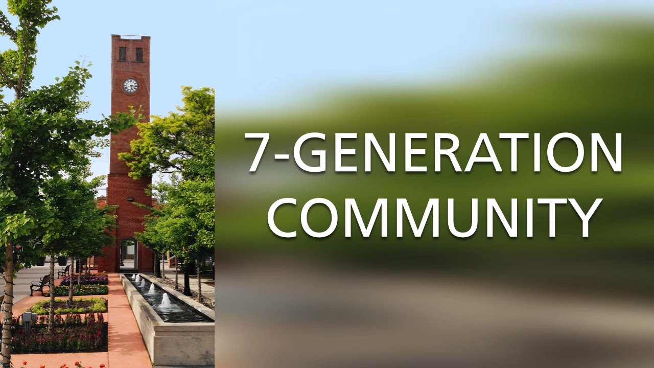 7-Generation Community Pilot
