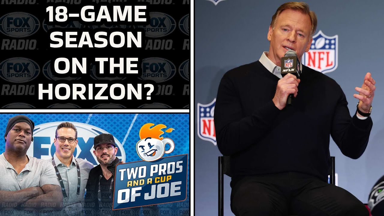 NFLPA, 18-Game Season & the CBA Debate | 2 Pros and a Cup of Joe