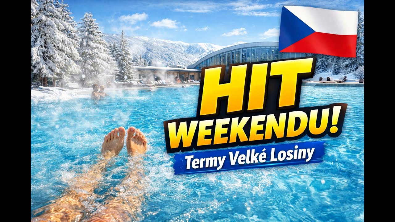 🇨🇿 HIT na Weekend! Termy Velk&eacute; Losiny &ndash; Najlepszy Relaks w Czechach!