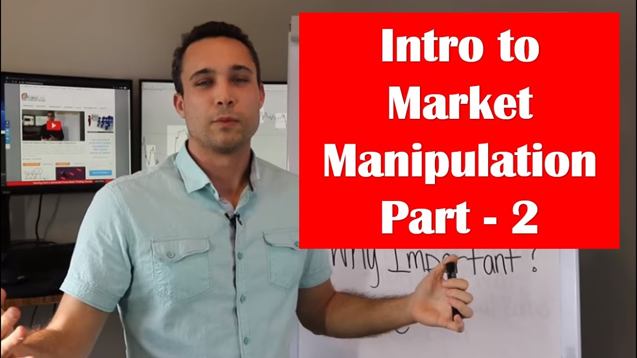 Forex Market Manipulation: Identifying Market Maker Manipulation Points