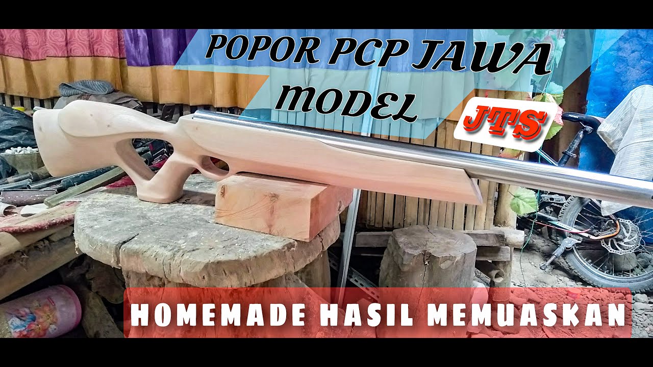 Cara Membuat Popor Senapan Angin PCP Jawa Monel Model JTS