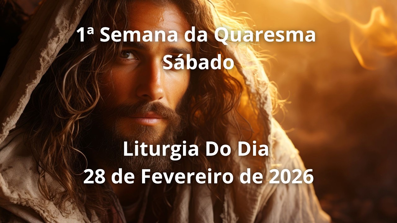 Mensagem de Deus Para Hoje | Liturgia Diária | Evangelho do Dia | Liturgia Completa | Quaresma
