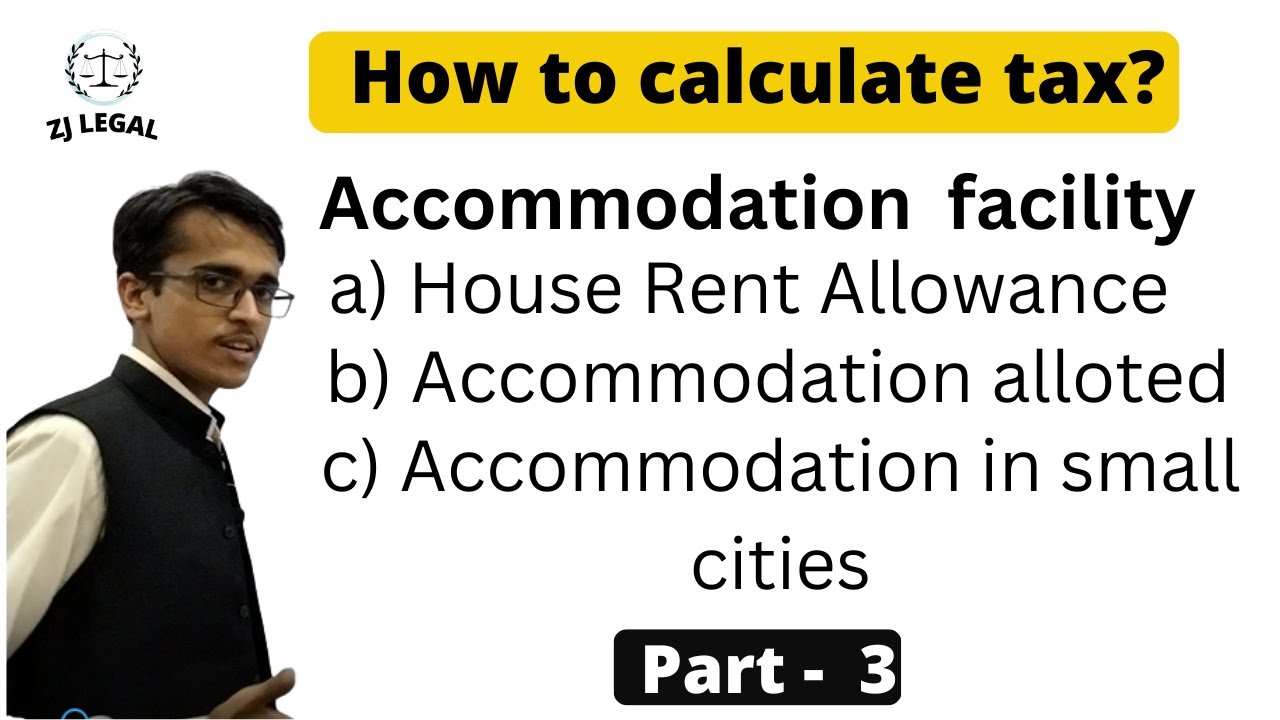 How to calculate tax?  Accommodation Allowance | Accommodation allotted