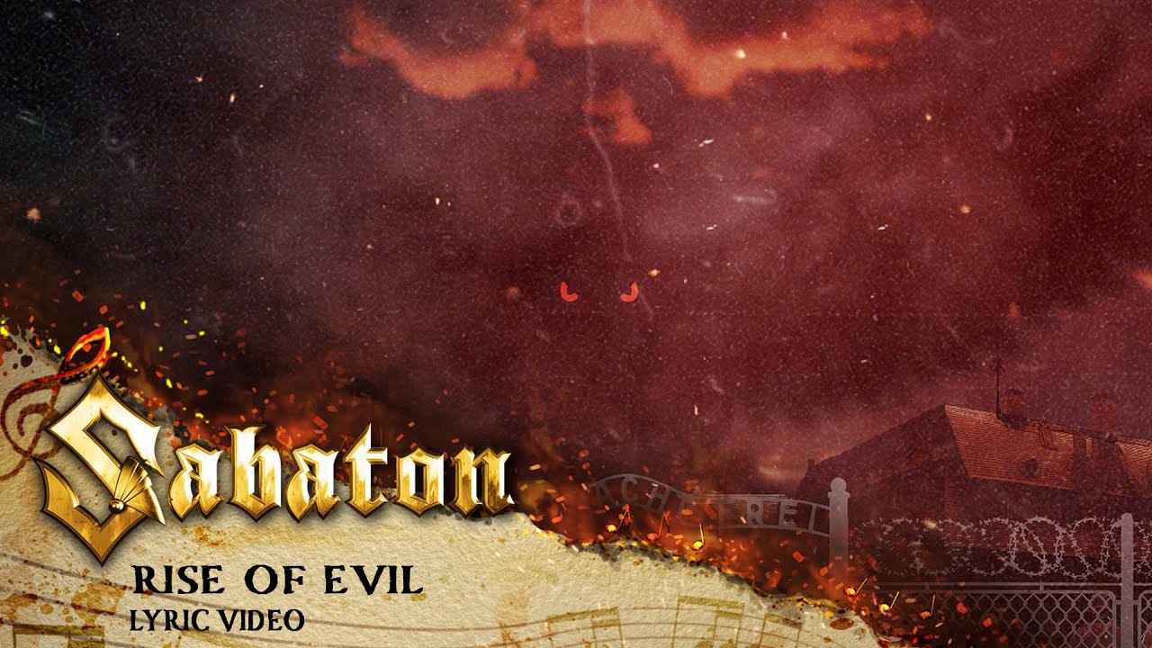 SABATON - Rise of Evil (Official Lyric Video)
