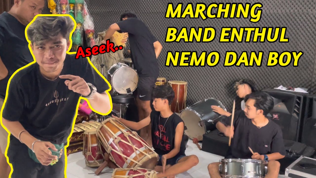 MARCHING BAND ENTHUL BOY DAN NEMO