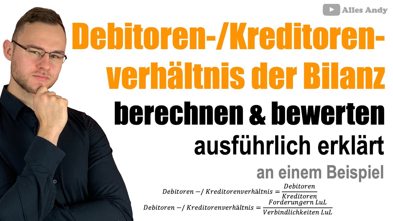 Debitoren- / Kreditorenverh&auml;ltnis berechnen und bewerten