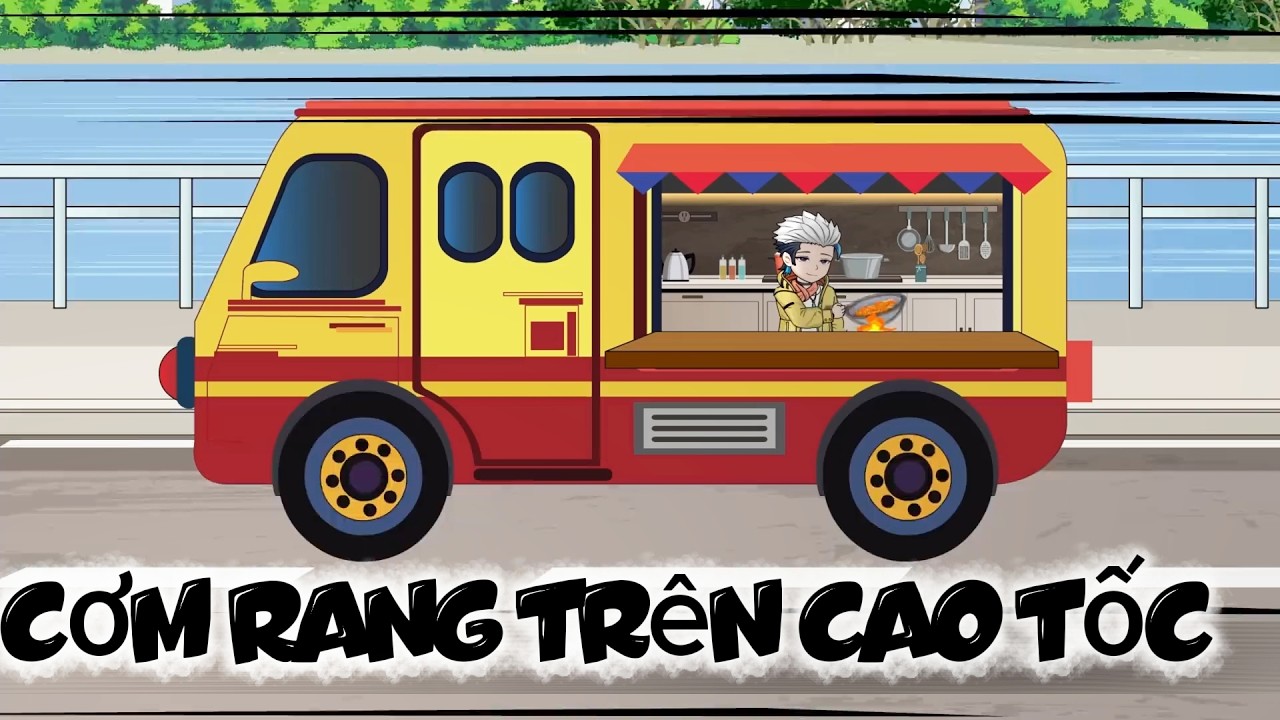 Full Bộ ll Cơm Rang Trên Cao Tốc ll Cày Phim 2h Đêm